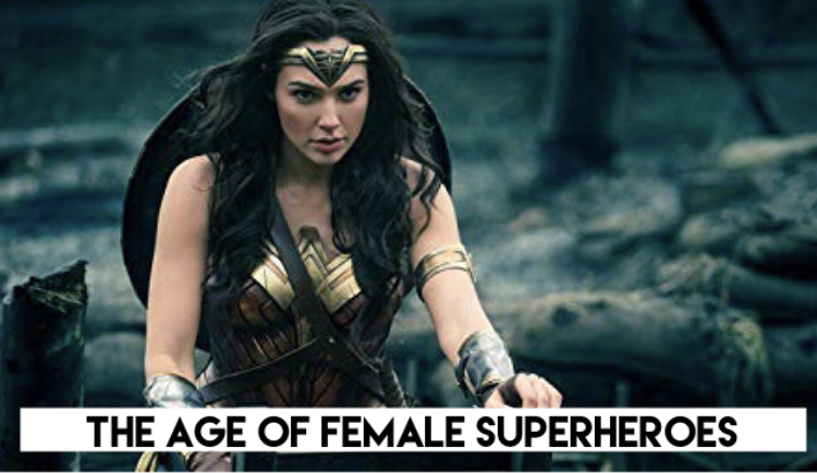 A photo of Gal Gadot's Wonder Woman titled "The Age of Female Superheroes"