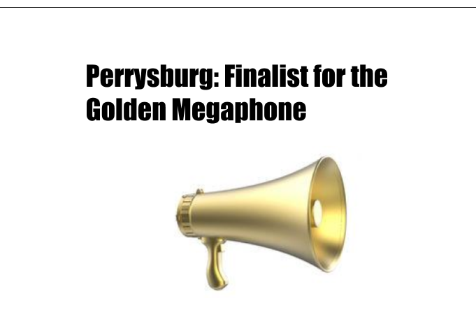 Perrysburg: Finalist for the Golden Megaphone