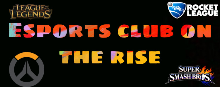 Esports club is on the rise