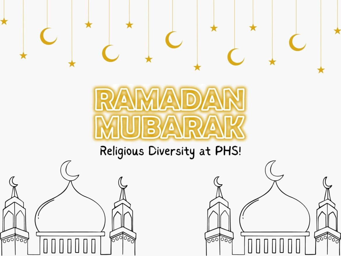 Ramadan Mubarak! PHS celebrates religious diversity