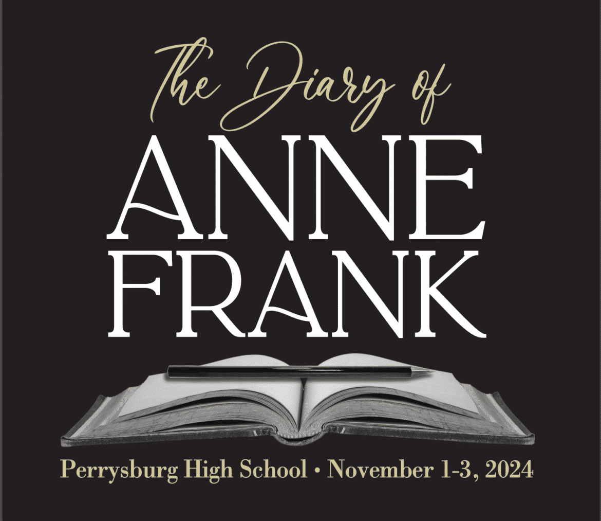 The Diary of Anne Frank production at Perrysburg High School conveys a heartwarming message